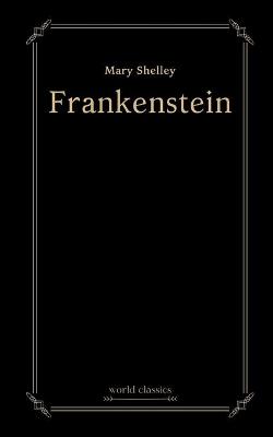 Book cover for Frankenstein by Mary Shelley