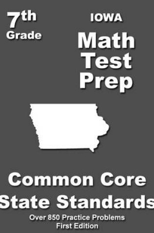 Cover of Iowa 7th Grade Math Test Prep