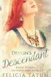 Book cover for Devlin's Descendant
