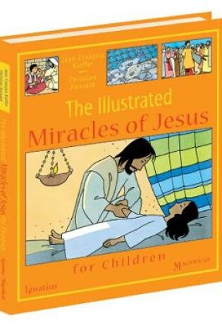Cover of The Illustrated Miracles of Jesus
