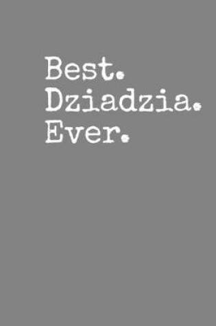 Cover of Best Dziadzia Ever