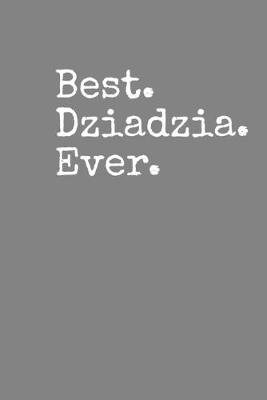 Book cover for Best Dziadzia Ever