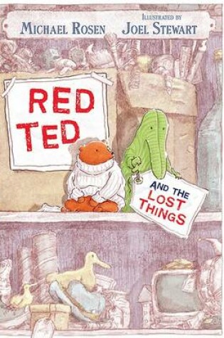 Cover of Red Ted and the Lost Things