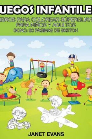 Cover of Juegos Infantiles