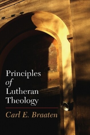 Cover of Principles of Lutheran Theology