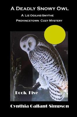 Book cover for A Deadly Snowy Owl