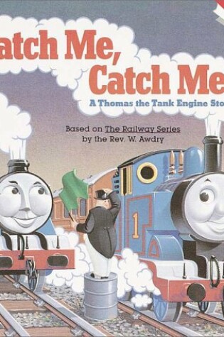 Cover of Catch Me, Catch Me!