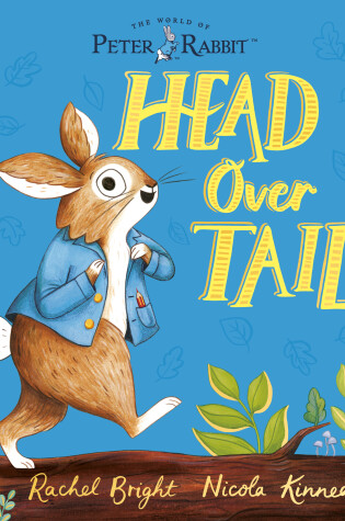Cover of The World of Peter Rabbit: Head Over Tail