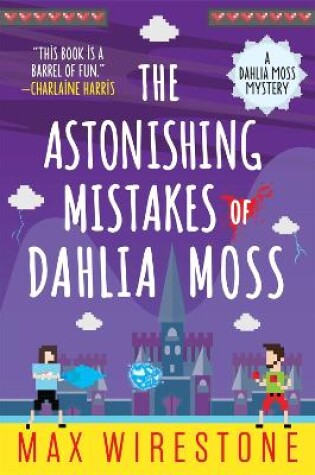 Cover of The Astonishing Mistakes of Dahlia Moss