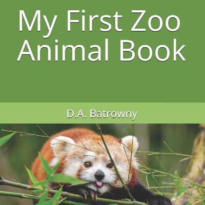 Cover of My First Zoo Animal Book