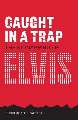 Book cover for Caught In A Trap