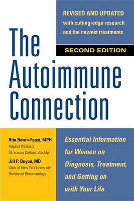 Book cover for The Autoimmune Connection: Essential Information for Women on Diagnosis, Treatment, and Getting on with Your Life