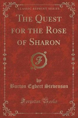 Book cover for The Quest for the Rose of Sharon (Classic Reprint)