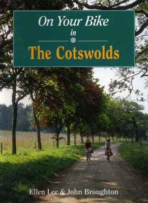 Cover of On Your Bike in the Cotswolds