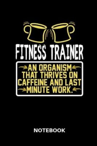 Cover of Fitness Trainer Notebook
