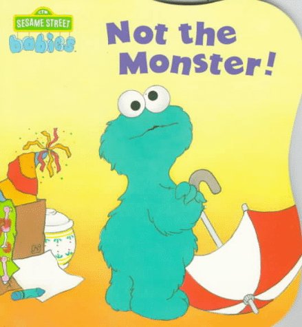 Book cover for Not the Monster!