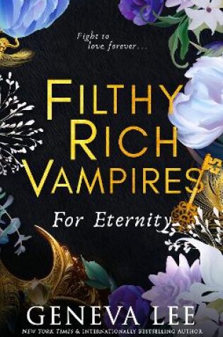 Cover of Filthy Rich Vampires: For Eternity