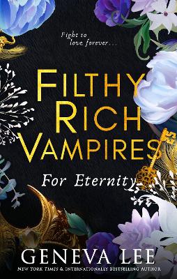 Book cover for Filthy Rich Vampires: For Eternity