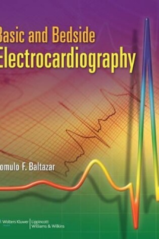 Cover of Basic and Bedside Electrocardiography