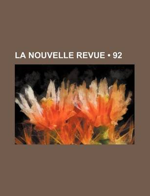 Book cover for La Nouvelle Revue (92)