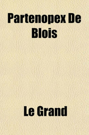 Cover of Partenopex de Blois