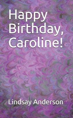 Book cover for Happy Birthday, Caroline!