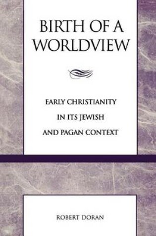 Cover of Birth of a Worldview