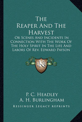 Book cover for The Reaper and the Harvest the Reaper and the Harvest