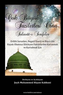 Cover of Cok Buyuk Faziletleri Olan Salavat-i Serifeler