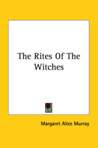 Cover of The Rites of the Witches