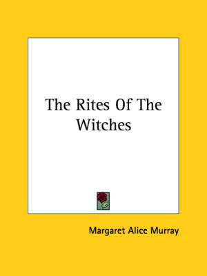 Book cover for The Rites of the Witches