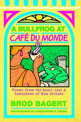 Book cover for A Bullfrog at Cafe Du Monde
