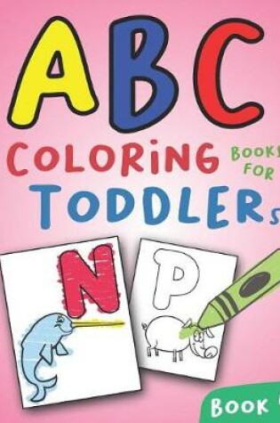 Cover of ABC Coloring Books for Toddlers Book4