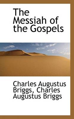 Book cover for The Messiah of the Gospels