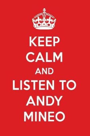 Cover of Keep Calm and Listen to Andy Mineo