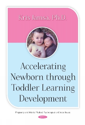 Book cover for Accelerating Newborn Through Toddler Learning Development