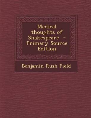 Book cover for Medical Thoughts of Shakespeare - Primary Source Edition