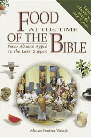 Cover of Food at the Time of the Bible