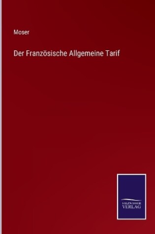Cover of Der Französische Allgemeine Tarif