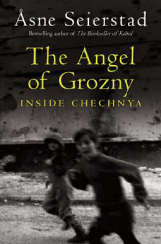Cover of The Angel Of Grozny