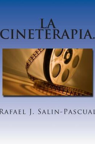 Cover of La Cineterapia.