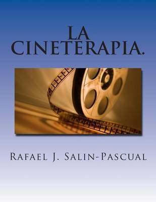 Book cover for La Cineterapia.