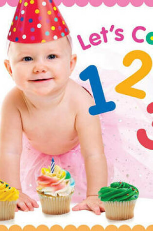 Cover of Let's Count 1 2 3!