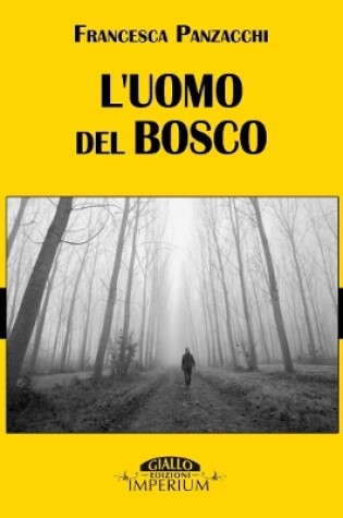 Cover of L'Uomo Del Bosco
