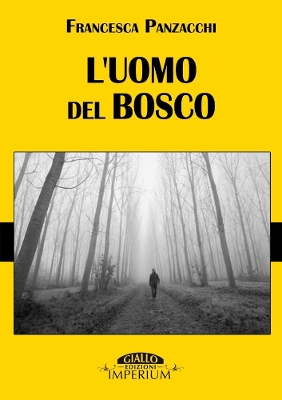 Book cover for L'Uomo Del Bosco