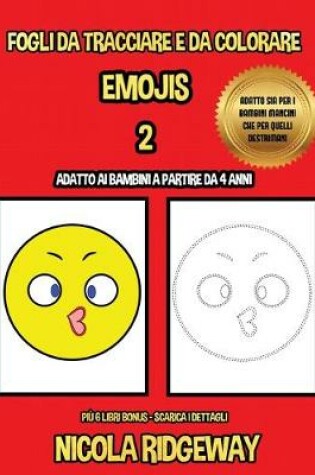 Cover of Fogli da tracciare e da colorare (Emoji 2)