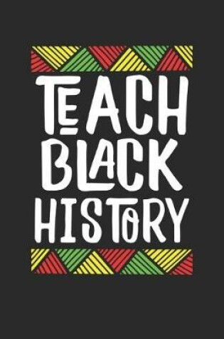 Cover of teach black history