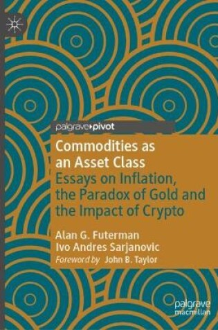 Cover of Commodities as an Asset Class