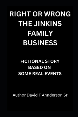Book cover for Right or wrong the Jenkins family business