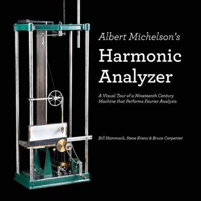 Book cover for Albert Michelson's Harmonic Analyzer